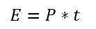 E=P*t